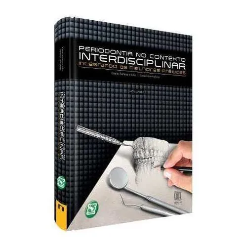 Livro Periodontia No Contexto Interdisciplinar: Integrando As Melhores Práticas Vol.1, De Silva. Editora Napoleão Em Português Foto 1