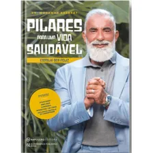 Livro: Pilares Para Uma Vida Saudável - Escolhi Ser Feliz: Escolha ser feliz, de Mohamad Barakat. Saúde, vol. 1. Editorial Napoleão Quintessence, capa mole, edição 2ª edição em português, 2023 Foto mini 2