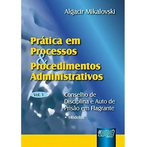 Livro Prática Em Processos & Procedimentos Administrativos Foto 1