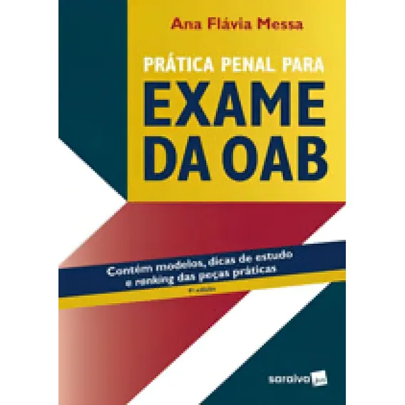 Livro Prática Penal Para Exame Da Oa Ana Flávia Messa Foto 1