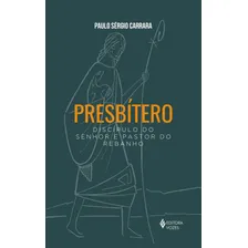 Livro Presbítero de Paulo Sérgio Carrara 2019 Editora Vozes Foto  mini 1