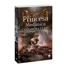 Livro Princesa Mecânica - As Peças Infernais 3 - Capa Nova * Foto mini 1