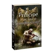 Livro Príncipe Mecânico - As Peças Infernais 2 - Capa Nova * Foto mini 1