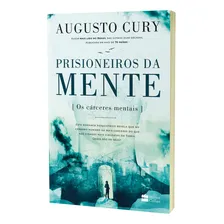 Livro Prisioneiros da mente de Cury Augusto Editora HarperCollins Brasil Capa Mole em português 2018 Foto mini 2