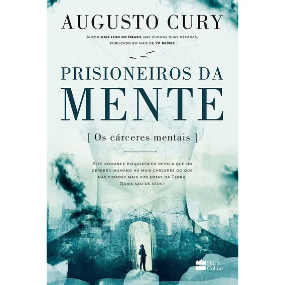 Livro Prisioneiros da mente de Cury Augusto Editora HarperCollins Brasil Capa Mole em português 2018 Foto 1