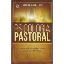 Livro Psicologia Pastoral Jamiel De Oliveira Lopes Cpad Foto mini 2
