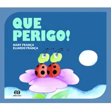 Livro Que Perigo Foto mini 1