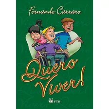 Livro Quero Viver! Foto mini 1