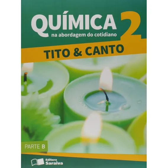 Livro Química Na Abordagem Do Cotidiano - Volume 2 Foto 1
