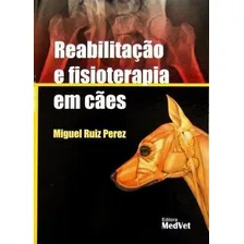 Livro Reabilitação E Fisioterapia Em Cães Foto  mini 1