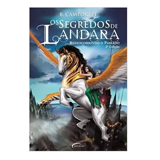 Livro Redescobrindo O Passado - Os Segredos De Landara 1 * Foto 1