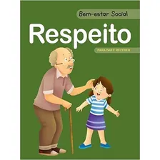 Livro Respeito - Bem-estar Social Editora Pé Da Letr Foto mini 1