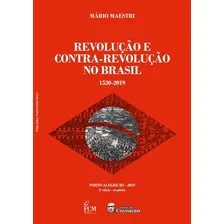Livro Revolução E Contra-revolução No Brasil Foto mini 1