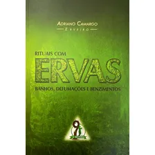 Livro - Rituais Com Ervas - Adriano Camargo. Foto  mini 1