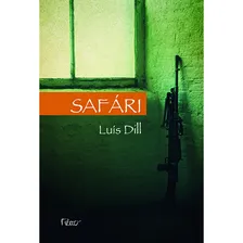 Livro Safári, de Dill, Luís. Editorial Editora Rocco, Capa Mole em Português, 2014 Foto mini  2