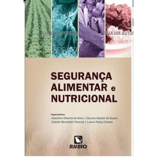 Livro Segurança Alimentar E Nutricional: Livro Segurança Alimentar E Nutricional, De Da Silva. Editora Rubio, Edição 1 Em Português, 2015 Foto 1