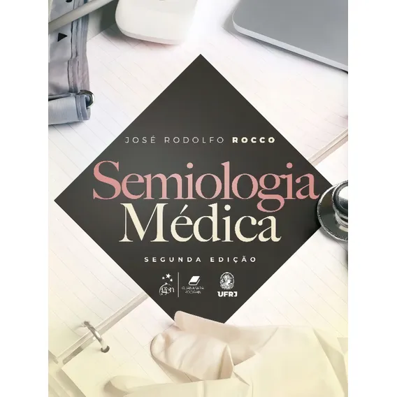 Livro Semiologia Médica, 2ª Edição 2022 Foto 1