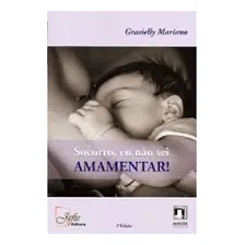 Livro: Socorro, Eu Não Sei Amamentar Foto mini  2
