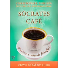 Livro Sócrates Café: O delicioso sabor da filosofia, de Phillips, Christopher. Editora Citadel, Capa Mole em Português, 2015 Foto  mini 1