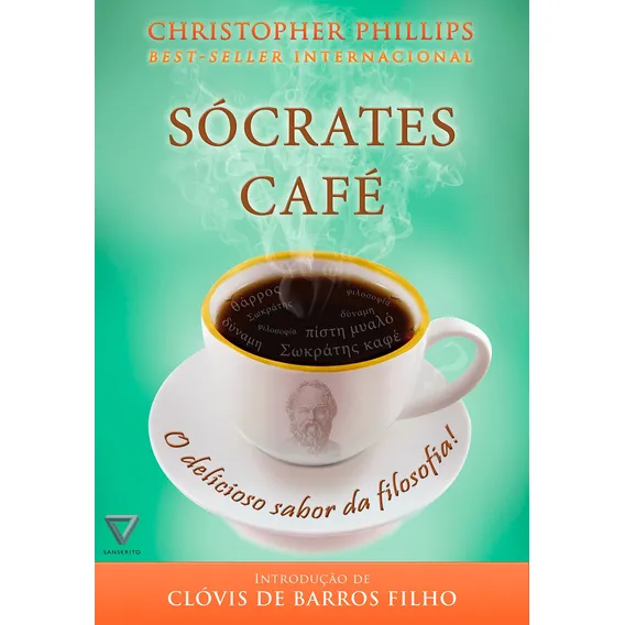 Livro Sócrates Café: O delicioso sabor da filosofia, de Phillips, Christopher. Editora Citadel, Capa Mole em Português, 2015 Foto 1