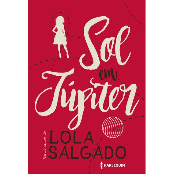 Livro Sol em júpiter de Lola Salgado capa mole em português 2018 Editorial Harlequin Books Foto 1