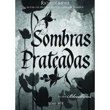 Livro - Sombras Prateadas Foto mini 1