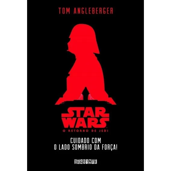 Livro Star Wars - Cuidado Com O Lado Sombrio Da Força! Foto 1
