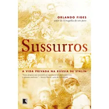 Livro Sussurros: A Vida Privada Na Rússia De Stalin Foto mini 1