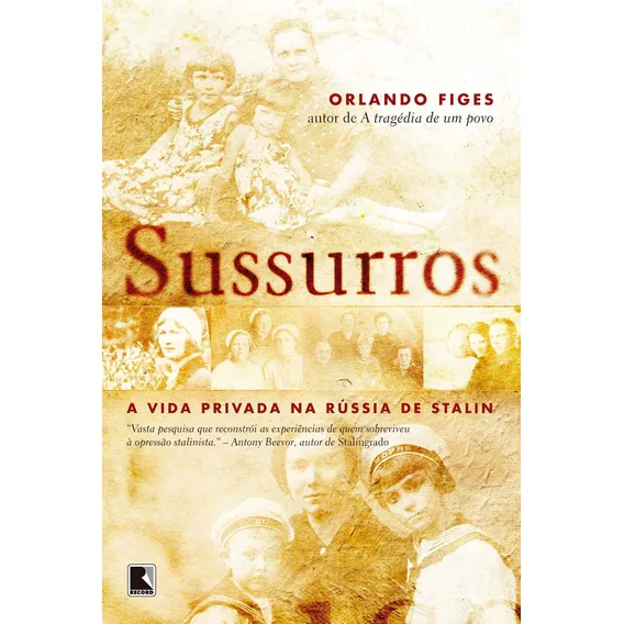 Livro Sussurros: A Vida Privada Na Rússia De Stalin Foto 1