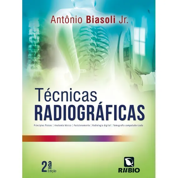 Livro: Técnicas Radiográficas Foto 1