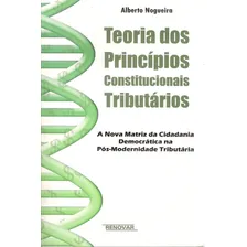 Livro Teoria Dos PrincĂpios Constitucionais Tributários Foto mini 1