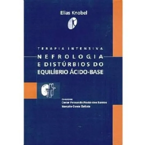 Livro - Terapia Intensiva. Nefrologia E Distúrbios Foto 1