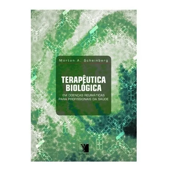 Livro - TerapĂȘutica BiolĂłgica Em Doenças ReumĂĄticas Foto 1