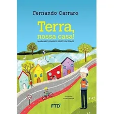 Livro Terra, Nossa Casa -saneamento Básico, Direito De Todos Foto  mini 1