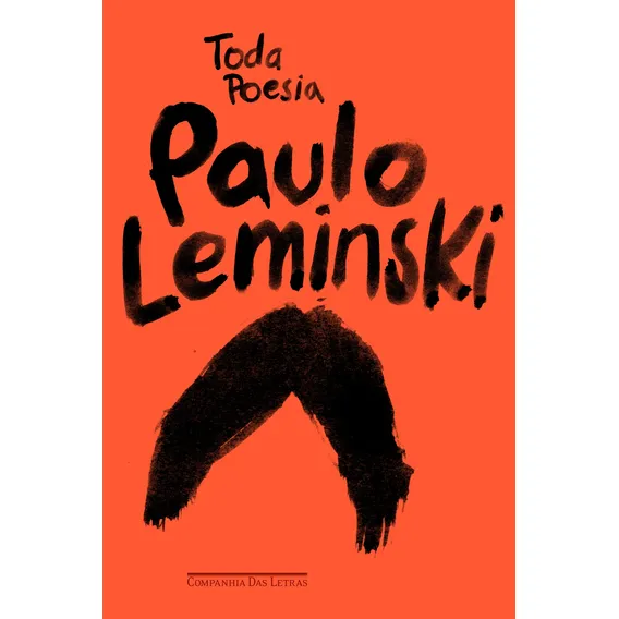 Livro Toda poesia, de Leminski, Paulo. Editora Companhia das Letras Capa Mole em Português, 2013 Foto 1