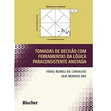 Livro Tomadas De Decisão Com Ferramentas Da Lógica Paracons Foto mini 1