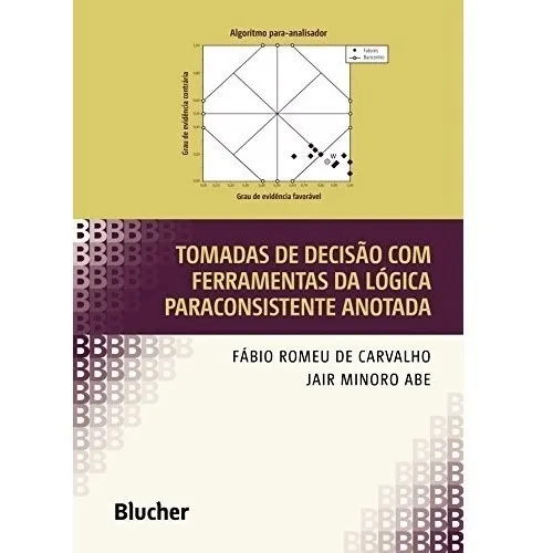 Livro Tomadas De Decisão Com Ferramentas Da Lógica Paracons Foto 1