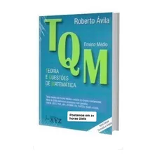 Livro Tqm (médio)-teoria E Questões De Matemática Foto mini 1