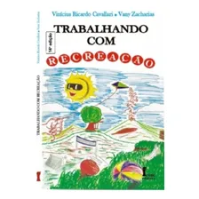 Livro Trabalhando Com Recreação - 14ª Edição Foto mini 1