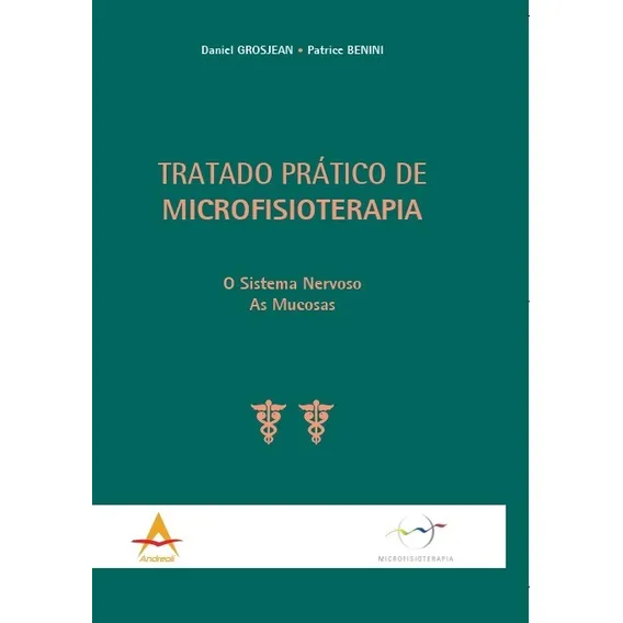 Livro Tratado Pratico De Microfisioterapia Grosjean/benini Foto 1