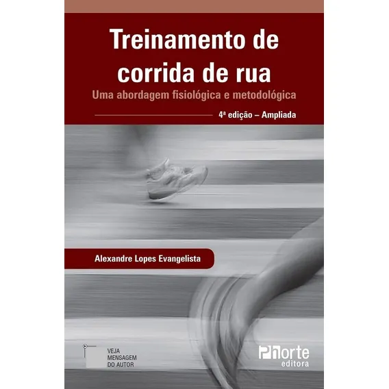 Livro: Treinamento De Corrida De Rua : Uma Abordagem Fisiológica E Metodológica Foto 1