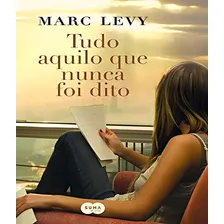 Livro Tudo Aquilo Que Nunca Foi Dito Foto  mini 1