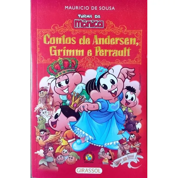 Livro Turma Da Monica Contos De Andersen, Grimm E Perrault Foto 1