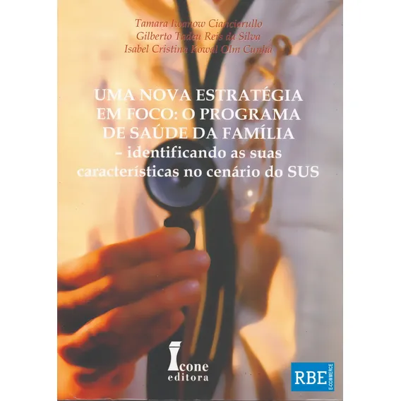 Livro - Uma Nova Estratégia Em Foco ( Psf ) Foto 1