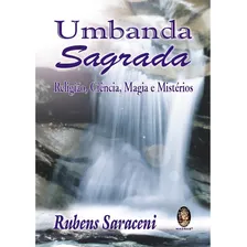 Livro Umbanda Sagrada: Religião, Ciência, Magia E Mistérios Foto mini 1