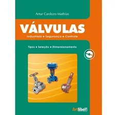 Livro Válvulas: Industriais, Segurança E Controle Foto  mini 1