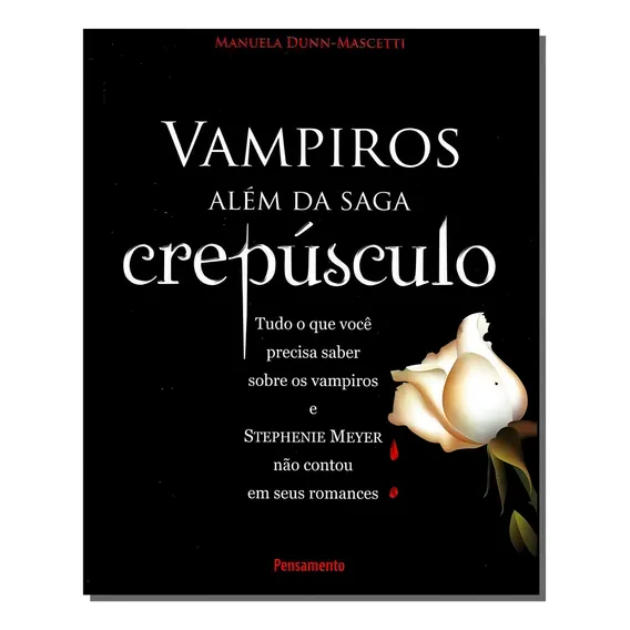 Livro Vampiros Além Da Saga Crepúsculo Foto 1