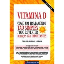 Livro Vitamina D - Dr. Michael F. Holick Foto mini 1