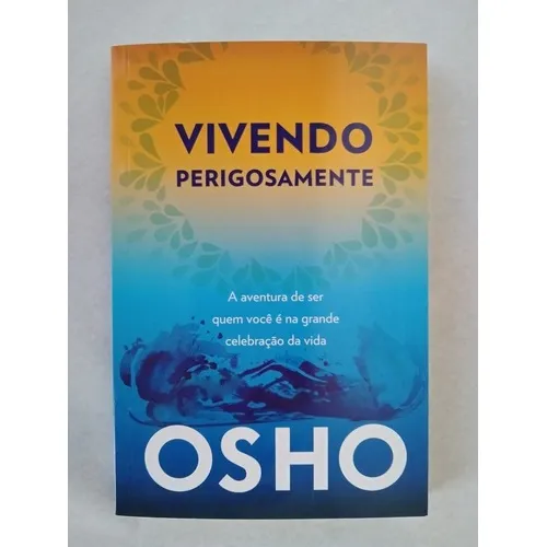 Livro: Vivendo Perigosamente: Osho Foto 1