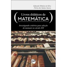 Livros Didáticos De Matemática: Investigando Critérios Para Adoção De Manuais No Século Xix Foto  mini 1